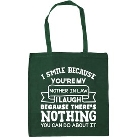 Hippowarehouse I smile because you're my mother in law I laugh because there's nothing you can do about it Tote Shopping Gym Beach Bag 42cm x38cm, 10 litres