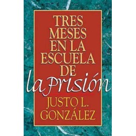 Tres Meses En La Escuela De La Prision / Three Months in Prison School