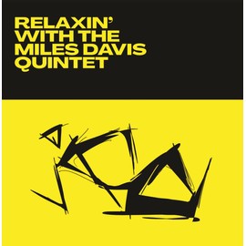 Relaxin' with the Miles Davis Quintet [VINYL]