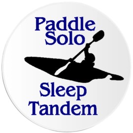 Kiwi Gifts Paddle Solo Sleep Tandem - Circle Sticker Decal 3 Inch - Kayak Humor