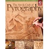 The Art & Craft of Pyrography: Drawing with Fire on