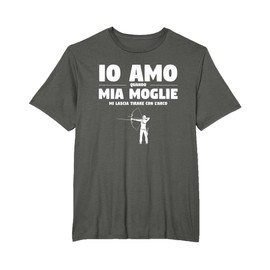 Citazione Di Tiro Con L'arco Divertente Per Arciere Marito Maglietta