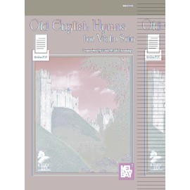 Old English Hymns for Violin Solo