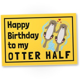 DankeDir! Happy Birthday Otter Half - Schild 30 x 20 cm - Geburtstagsdeko Geburtstagskarte Partydeko Geschenkidee - Beste Freundin Geburtstag Frauen Geburtstagsgeschenk Geschenk Mädchen