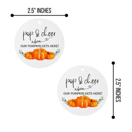 Pop & Cheer When Our Pumpkin Gets Here Hang Tags | 30 pk 2.5” Circle Mini Champagne Baby Shower Party Favor Tags Pop It When She Pops Labels Fall Themed Gender Reveal