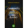 Cruzando el umbral del sueño