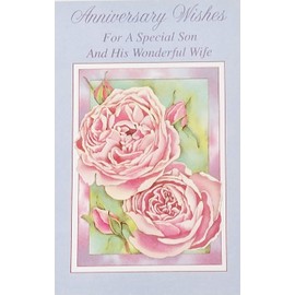 Anniversary Wishes For A Special Son and Daughter-in-Law Greeting Card - "Celebration of Dreams Come True and of All The Happiness Yet To Come"