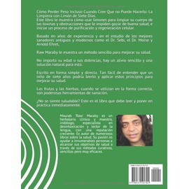  Cmo Perder Peso Incluso Cuando Cree Que no Puede Hacerlo: La Limpieza con Limn de Siete Das (Spanish Edition)