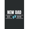 Funny Proud New Dad Est 2019 First 1St Father S