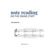 Note Reading on the Grand Staff