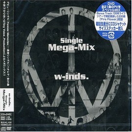 w-inds. Single MEGA-MIX