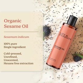 Life & Pursuits 100% Cold-Pressed Unrefined Sesame Oil for Skin & Hair - Ayurvedic Oil for Men & Women | Healthy Hair, Promotes Radiant & Smooth Skin, Nourishes & Moisturizes (200 ml)