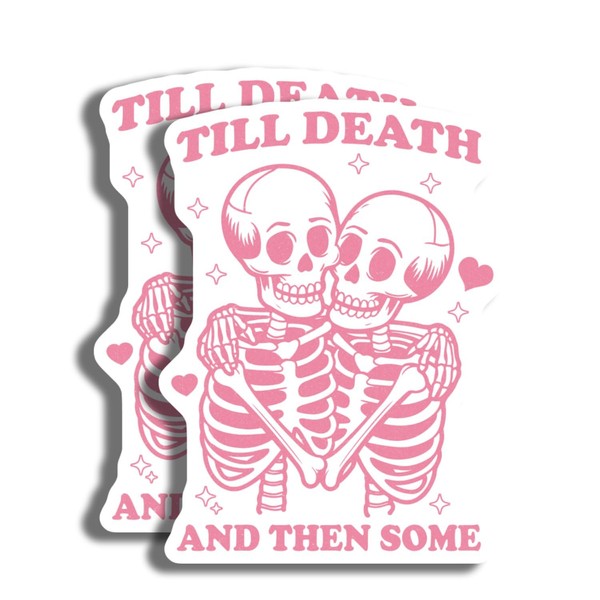 Till Death and Then Some Skull Couple Sticker - Cute