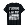 Gerbil Mom T-Shirt