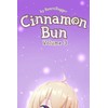 Cinnamon Bun (Volume Three): A Wholesome LitRPG