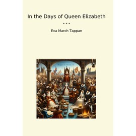 In the Days of Queen Elizabeth