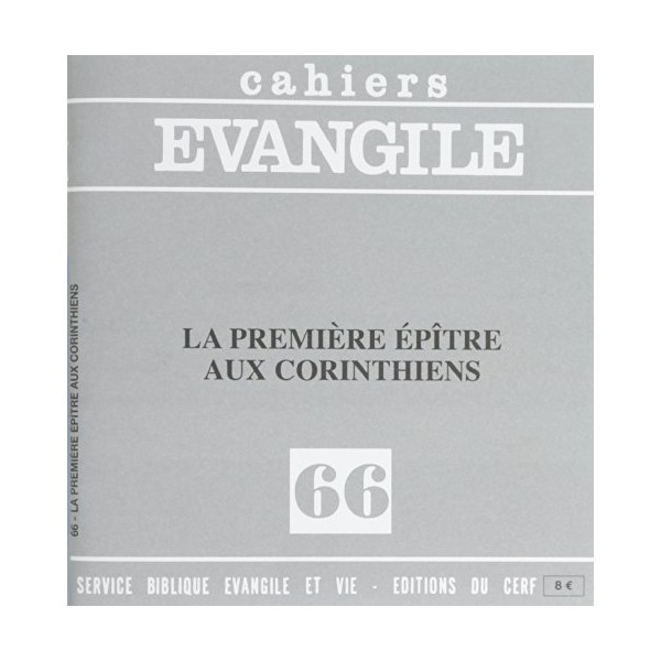 Cahiers Evangile numÃ©ro 66 La premiÃ¨re Ã©pitre aux Corinthiens