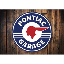 Pontiac Garage Car Sign, GM Sign, Chevy Sign, Novelty Car Sign, Garage Aluminum Sign - 18-inch Circle