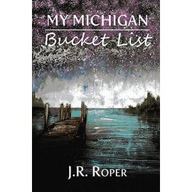 My Michigan Bucket List (Adventure Journals)