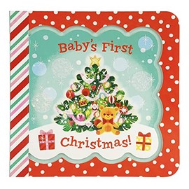 Baby's First Christmas Greeting Card Board Book (Includes Envelope and Foil Sticker) For Newborns, 0-12 Months (Little Bird Greetings Keepsake Book)