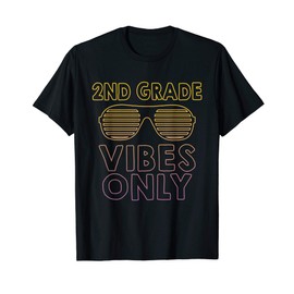 2nd Grade Vibes Only Back To School Cool Sunglasses T-Shirt