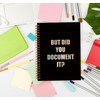 Rusenbao But Did You Document It Notebook Journal, HR Gifts