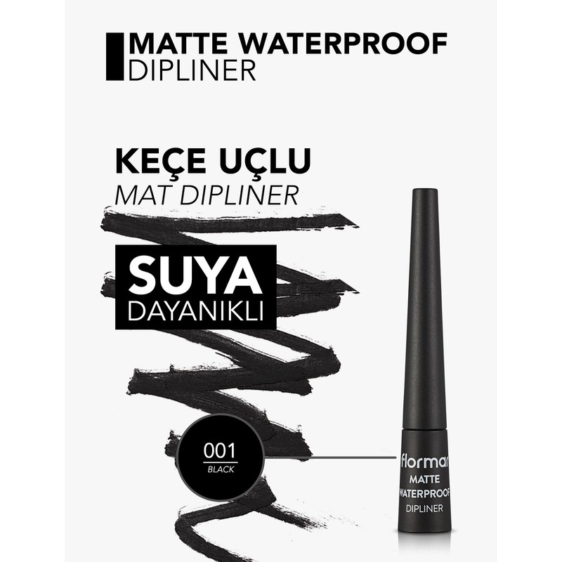 Flormar Matte Waterproof Dipliner Black - Waterproof & Highly Pigmented
