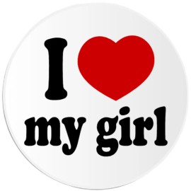 Kiwi Gifts I Love My Girl - Circle Sticker Decal 3 Inch