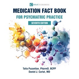 Medication Fact Book for Psychiatric Practice
