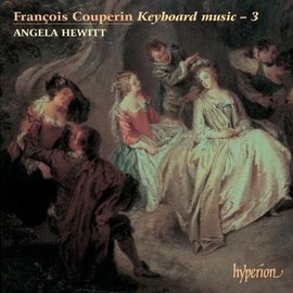 Keyboard Music 3 by Angela Hewitt, F. Couperin [['audioCD']]