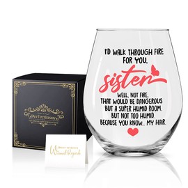 Perfectinsoy I'd Walk Through Fire For You Funny Wine Glass with Gift Box, Sister Gifts for Sister, Soul Sister, Big Sister, Little Sister, Women, Best Friend, Sister in Law Gifts