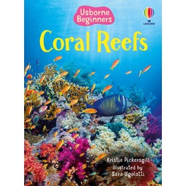 Coral Reefs: A Colorful Picture Book About Reef Creatures for Children (Ages 4-6) (Beginners)