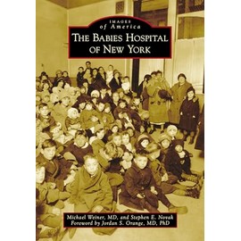 The Babies Hospital of New York