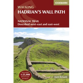 Hadrian's Wall Path: National Trail: Described west-east and east-west