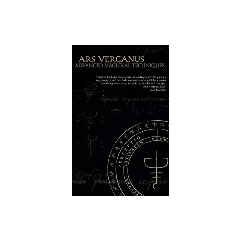 Ars Vercanus: Advanced Magickal Techniques