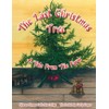 The Last Christmas Tree A Tale From The Farm