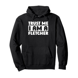 Fletcher Craftsmanship Archery - Arrows Fletcher Pullover Hoodie