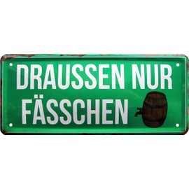 WOGEKA ART Retro Tin Sign "Ausaussen nur Fässchen - Bier" [German Language] Funny Saying as a Gift Idea for Birthday Christmas Decoration 28 x 12 cm Vintage Design Metal 1582