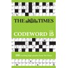 The Times Codeword 15: 200 cracking logic puzzles