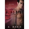 Blind Spot: A Creekwood Novel