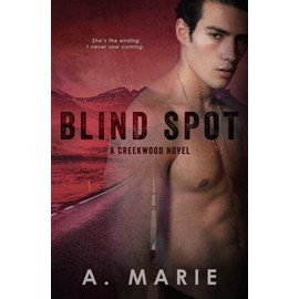 Blind Spot: A Creekwood Novel