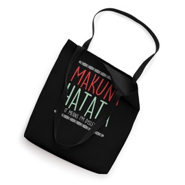 Makuna Hatata It Means I'm Dyslexic | ADHD | Dyslexia Tote Bag