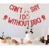 LANKBACK Can't Say I Do Without BBQ Banner Engagement Wedding