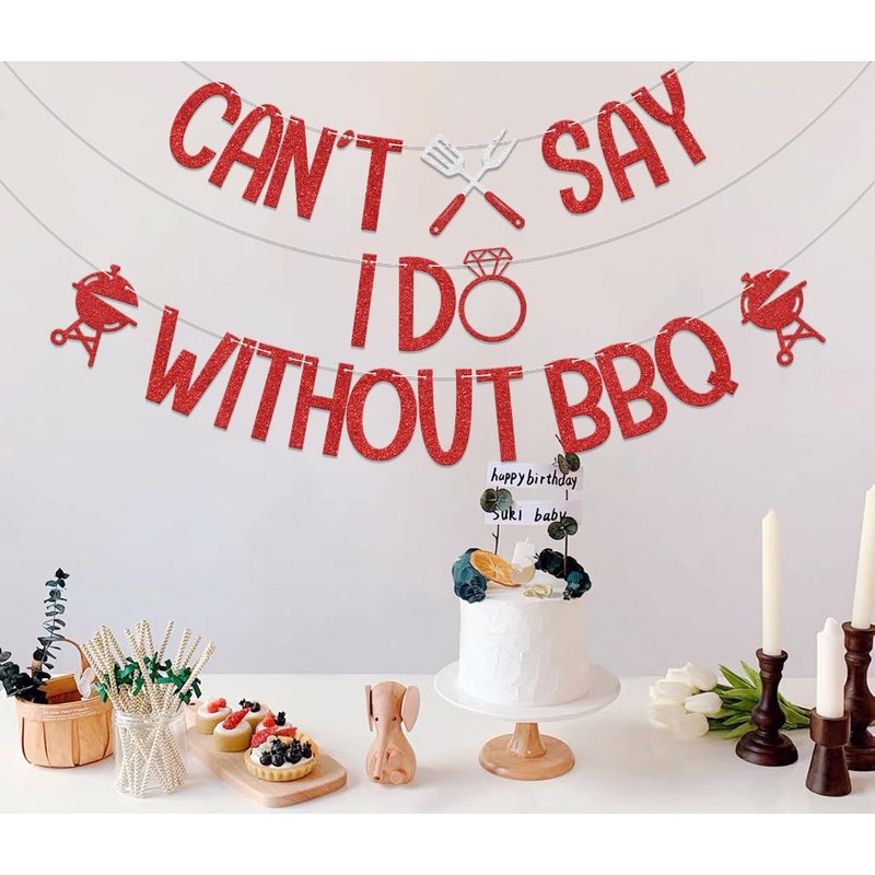 LANKBACK Can't Say I Do Without BBQ Banner Engagement Wedding