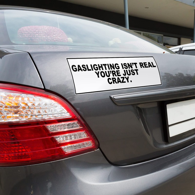 Gaslighting Isn't Real Sticker Decal Notebook Car Laptop 11"x3" (Color)