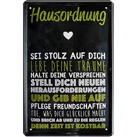 Hausordnung 528 Tin Sign with German Text "Sei stolz auf Dich, Lebe Deine Träume [German Language]