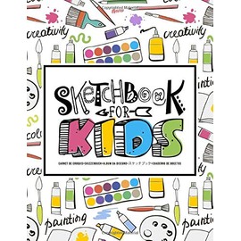 Sketchbook for Kids: Carnet de croquis | Skizzenbuch | Album da disegno | スケッチブック | Cuaderno de bocetos: Learn to Draw: 100 Blank Page Sketch Book for ... & Writing: Cute Art Supplies Pattern 363-4