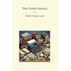 The Fiction Factory (Classic Books)