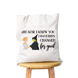 WCGXKO Musical Lover Gift for Best Friend Because I Knew You I Have Been Changed For Good Make Up Bag (Changed For Good tote)