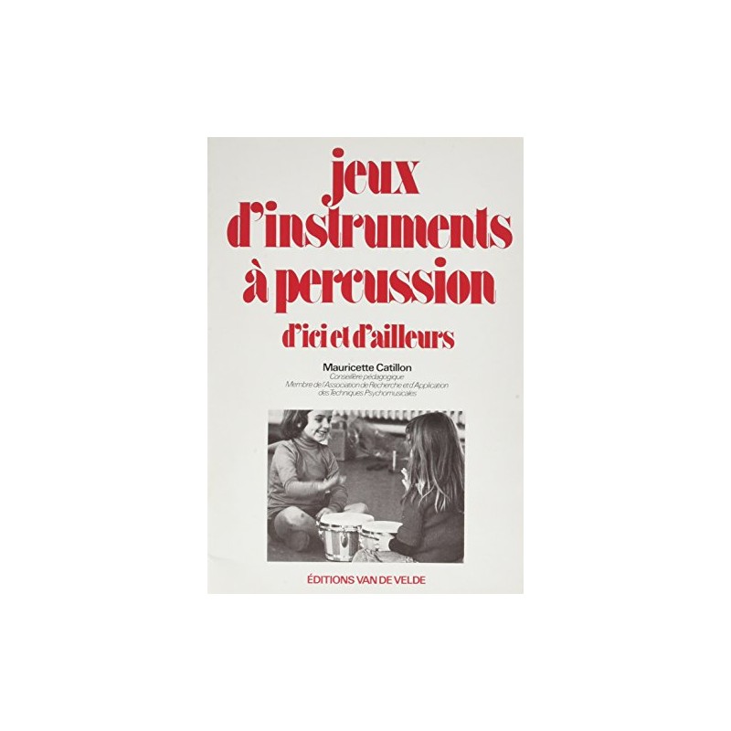 JEUX D'INSTRUMENTS A PERCUSSION --- PERCUSSION